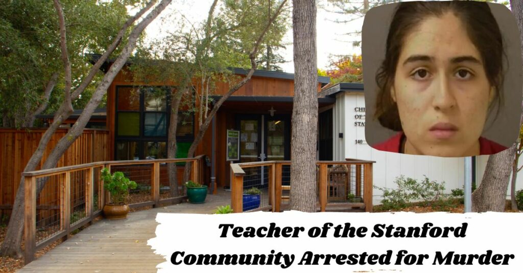 Teacher of the Stanford Community Arrested for Murder