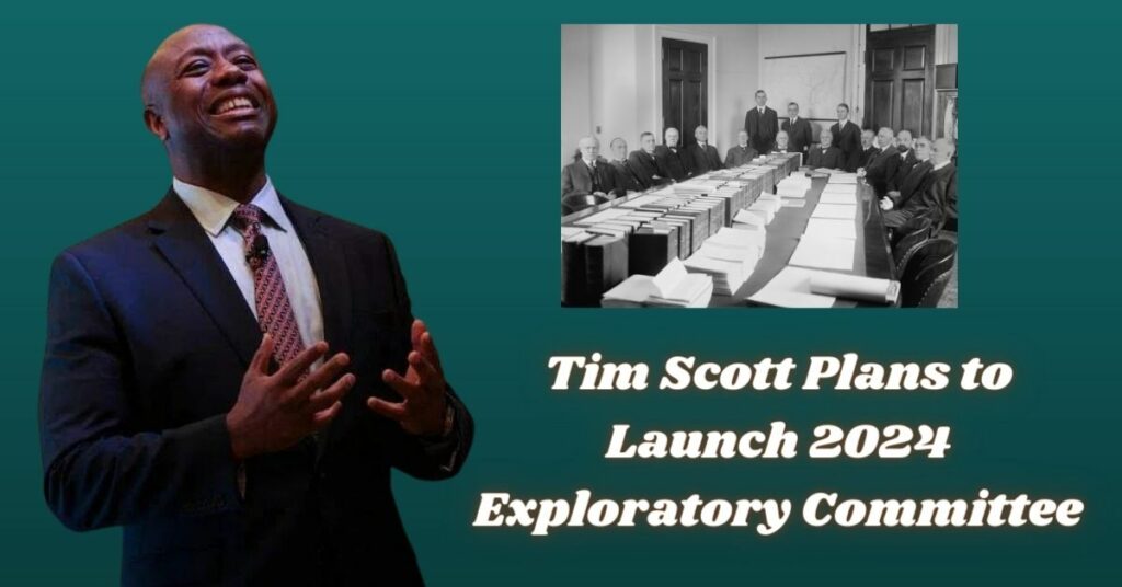 Tim Scott Plans to Launch 2024 Exploratory Committee