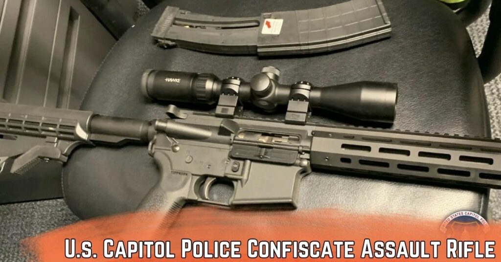 U.s. Capitol Police Confiscate Assault Rifle