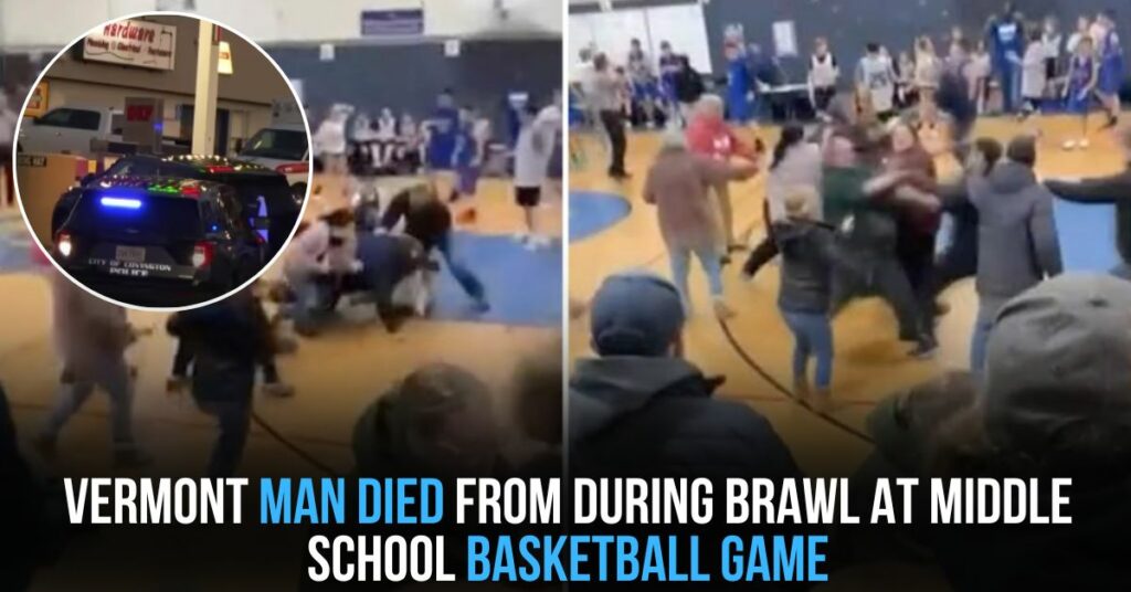 Vermont Man Died From During Brawl at Middle School Basketball Game
