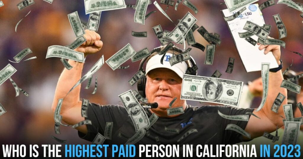 Who is the Highest-paid Person in California in 2023