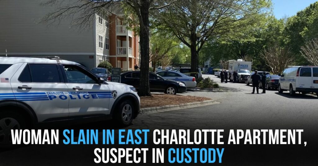 Woman Slain in East Charlotte Apartment