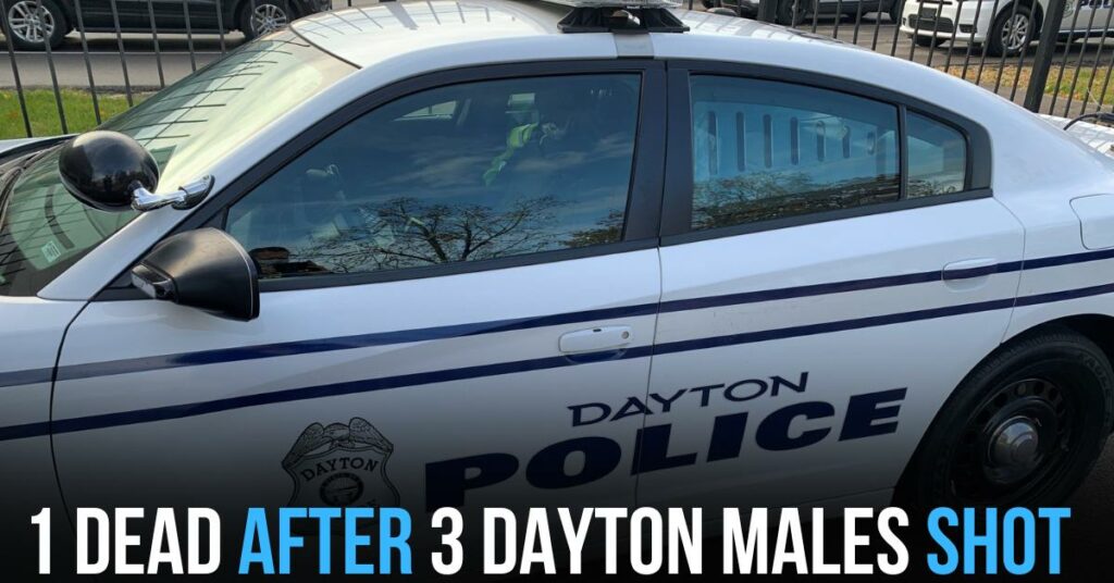 1 Dead After 3 Dayton Males Shot