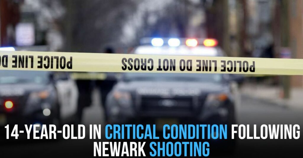 14-year-old in Critical Condition Following Newark Shooting