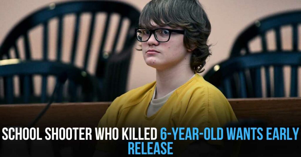 School Shooter Who Killed 6-year-old Wants Early Release