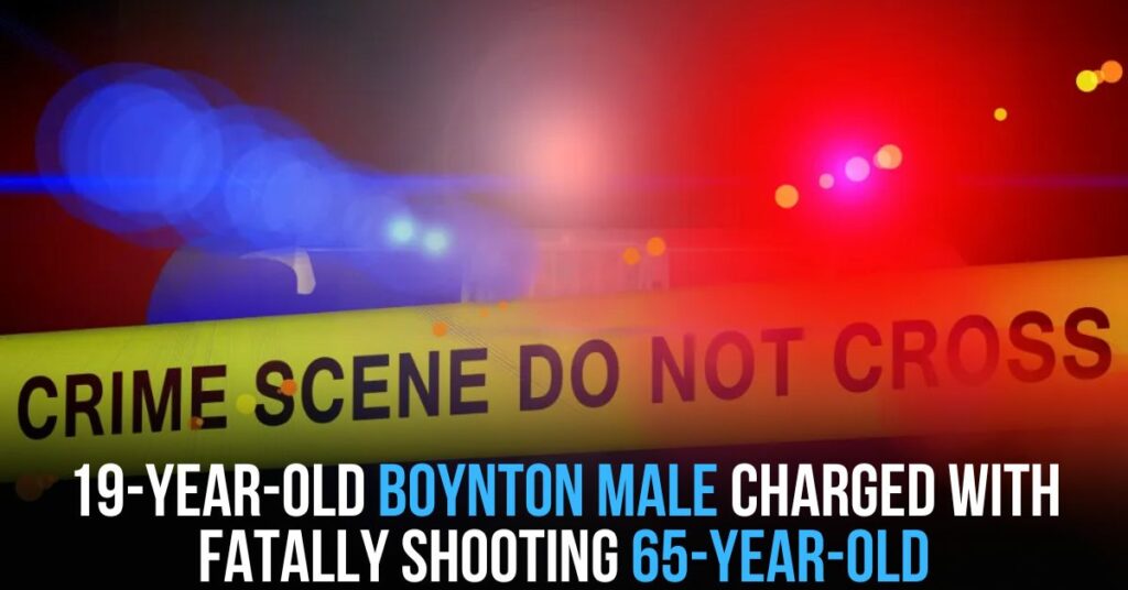19-year-old Boynton Male Charged With Fatally Shooting 65-year-old