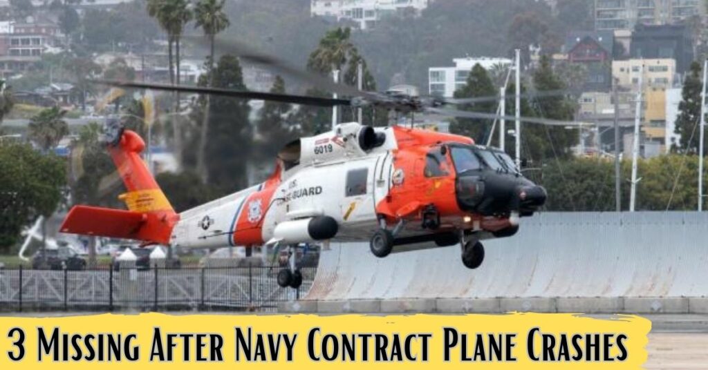 3 Missing After Navy Contract Plane Crashes (1)
