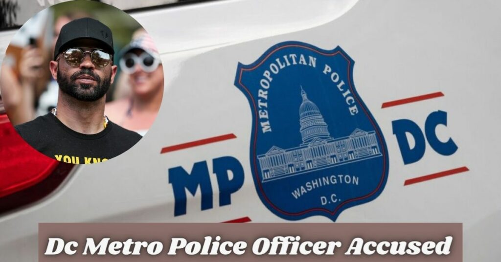 Dc Metro Police Officer Accused