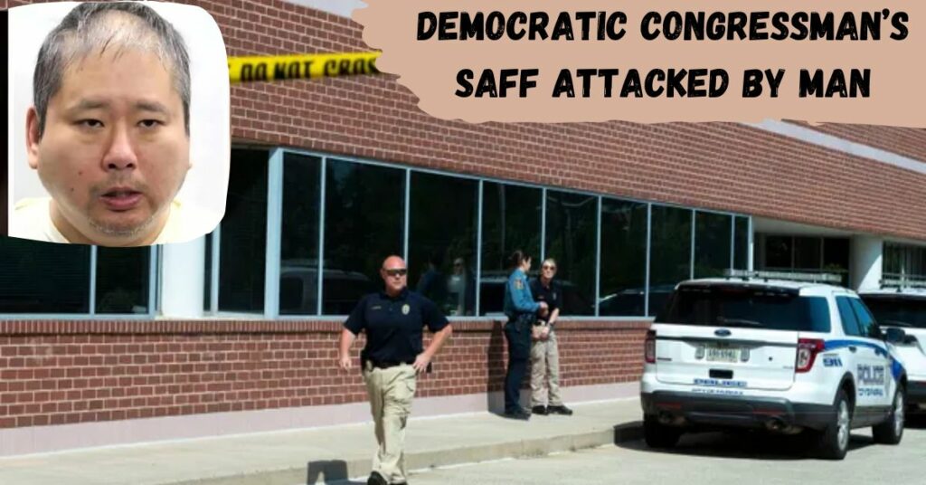Democratic Congressman’s Saff Attacked by man (1)