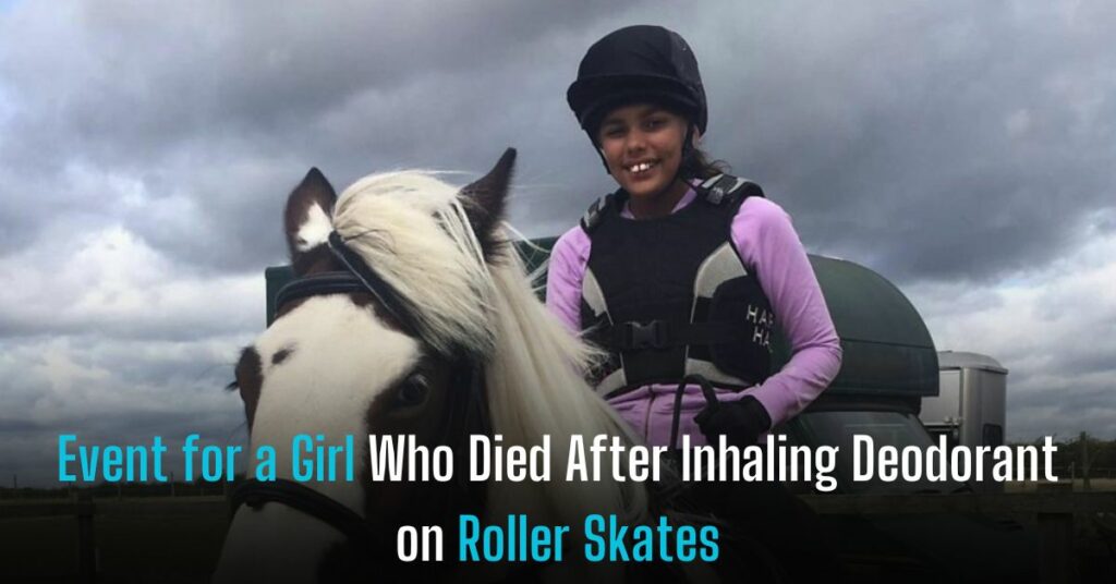 Event for a Girl Who Died After Inhaling Deodorant on Roller Skates