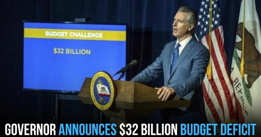 Governor Announces $32 Billion Budget Deficit