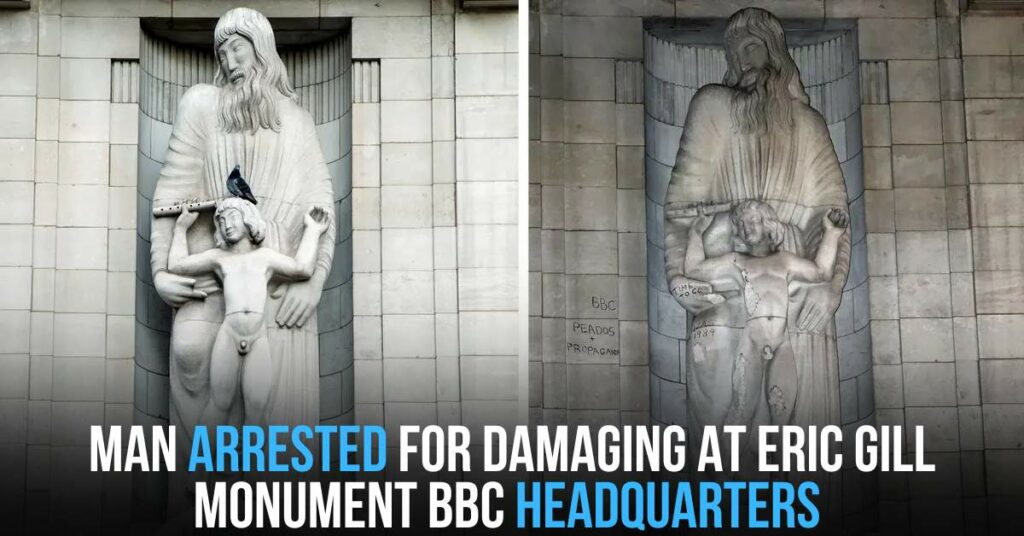 Man Arrested for Damaging at Eric Gill Monument BBC Headquarters