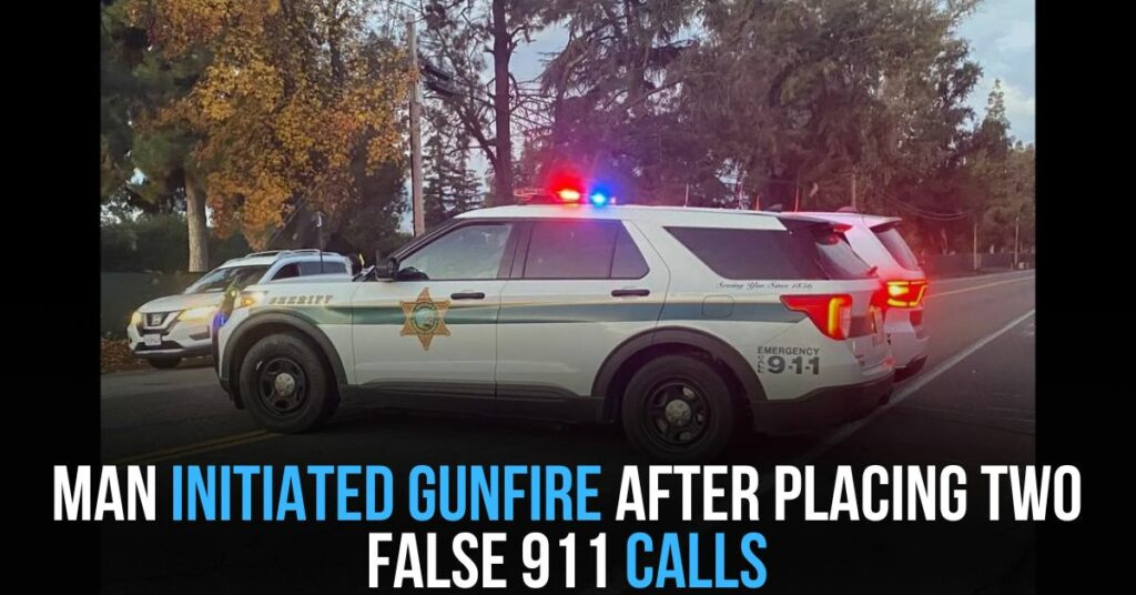 Man Initiated Gunfire After Placing Two False 911 Calls
