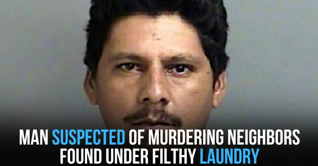 Man Suspected of Murdering Neighbors Found Under Filthy Laundry