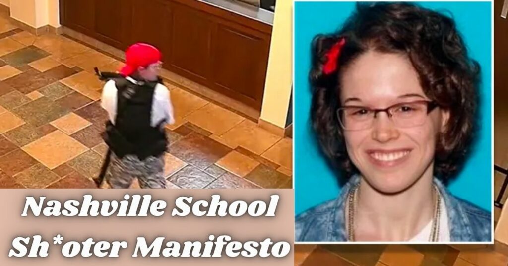 Nashville school shooter manifesto