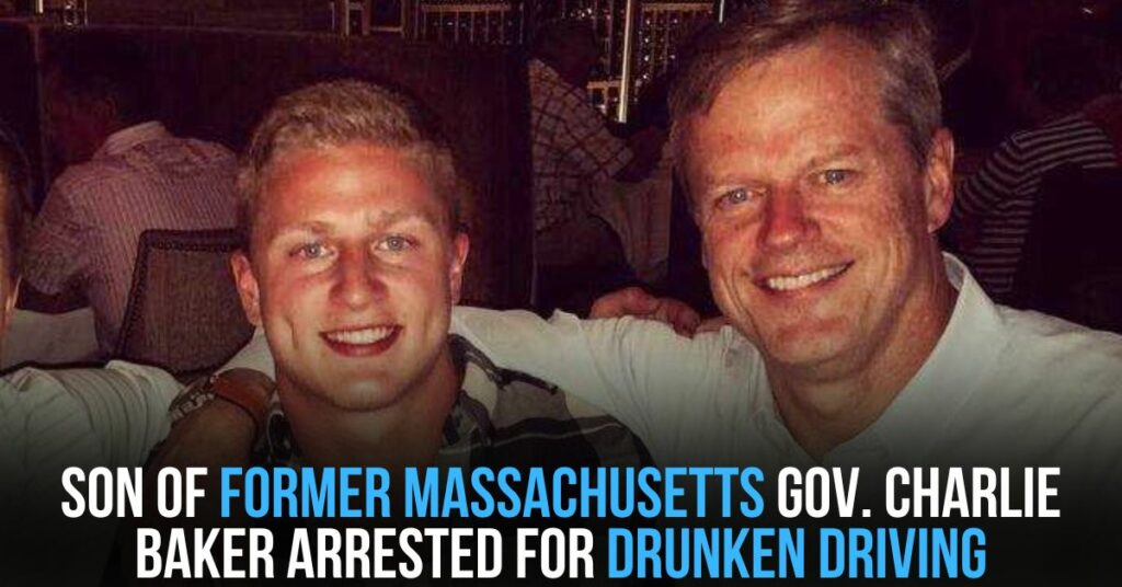 Son of Former Massachusetts Gov. Charlie Baker Arrested for Drunken Driving