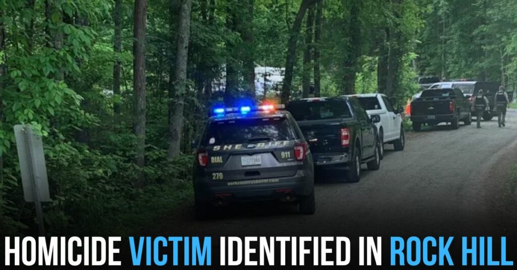 Homicide Victim Identified in Rock Hill