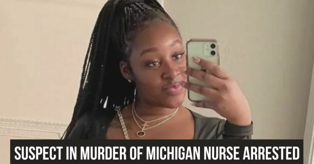 Suspect in murder of Michigan nurse arrested