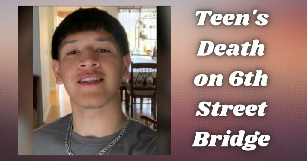 Teen's Death on 6th Street Bridge