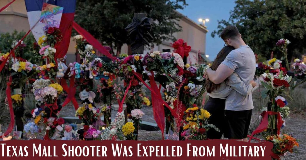 Texas Mall Shooter Was Expelled From Military