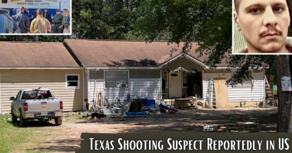 Texas Shooting Suspect Reportedly in US