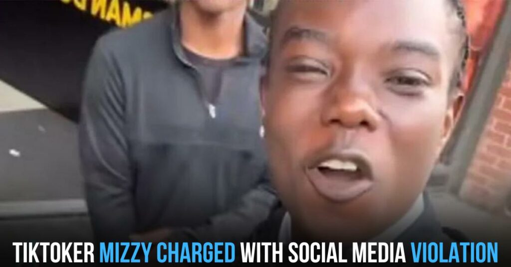 Tiktoker Mizzy Charged With Social Media Violation