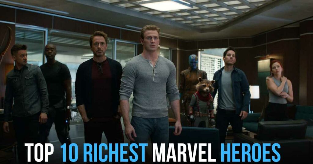 Top 10 Richest Marvel Heroes