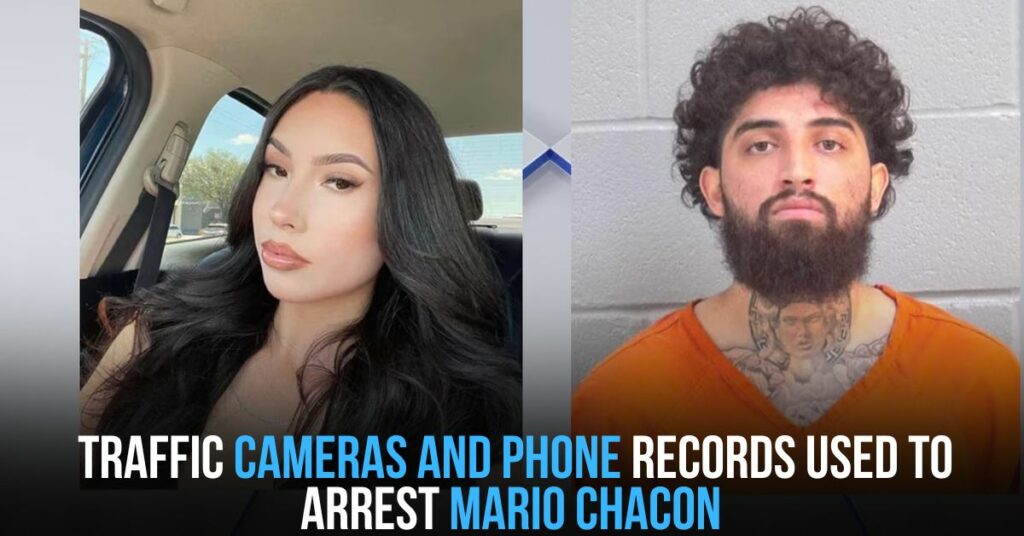 Traffic Cameras and Phone Records Used to Arrest Mario Chacon