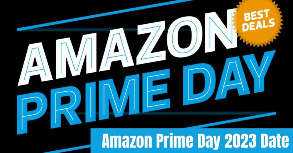 Amazon Prime Day 2023 Date