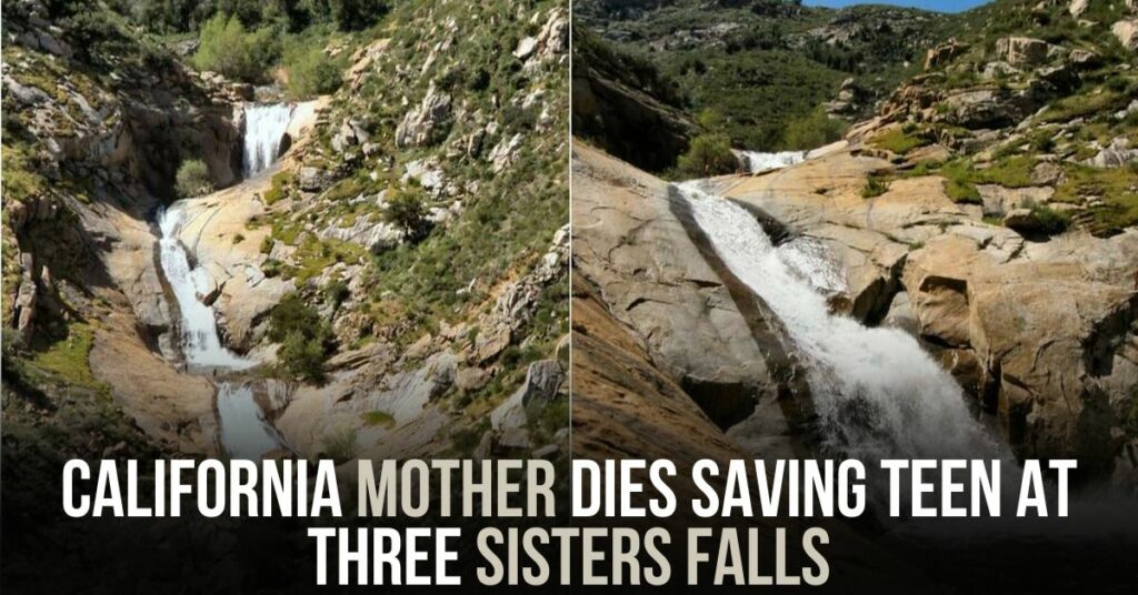 California Mother Dies Saving Teen at Three Sisters Falls