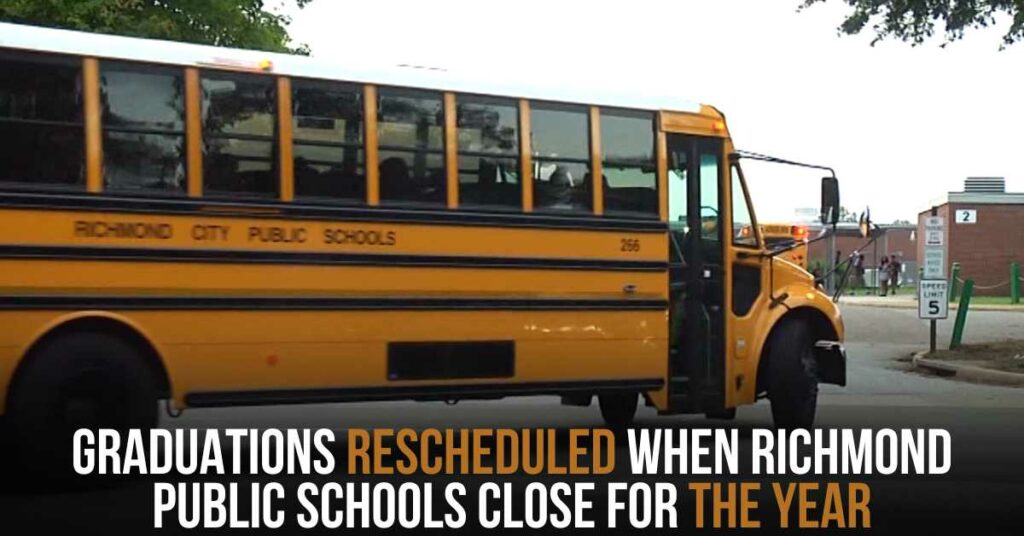 Richmond Public Schools Close for the Year