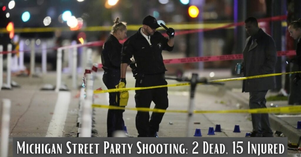 Michigan Street Party Shooting 2 Dead, 15 Injured