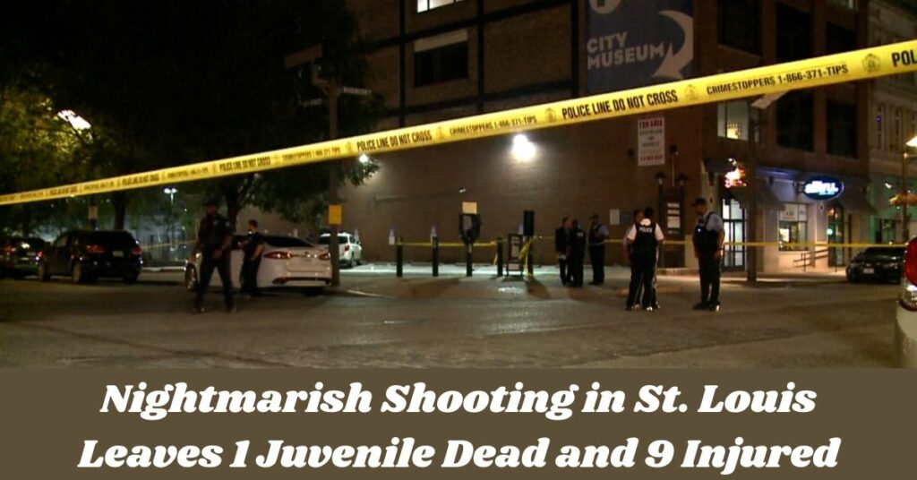 Nightmarish Shooting in St. Louis Leaves 1 Juvenile Dead and 9 Injured
