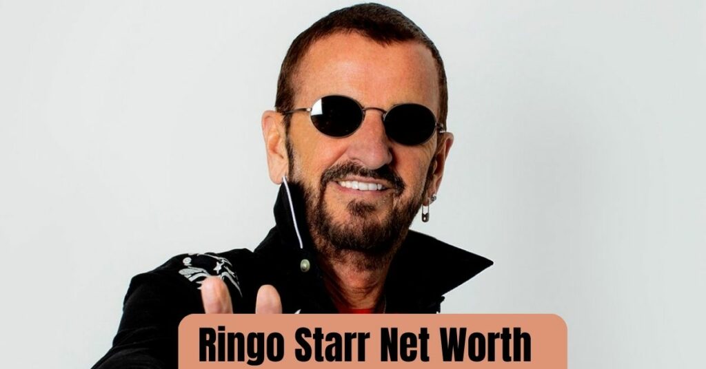 Ringo Starr Net Worth