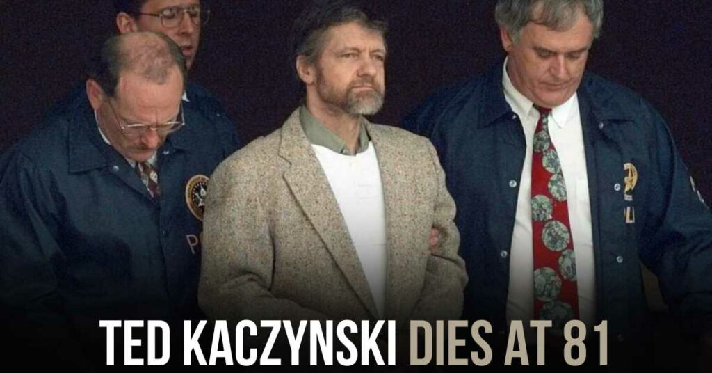 Ted Kaczynski Dies at 81