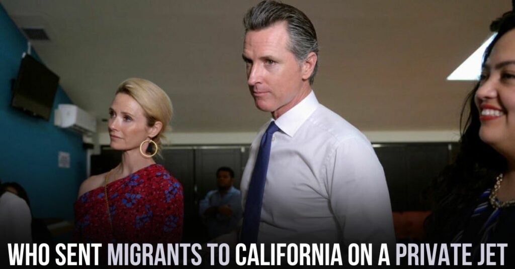 Who Sent Migrants to California on a Private Jet