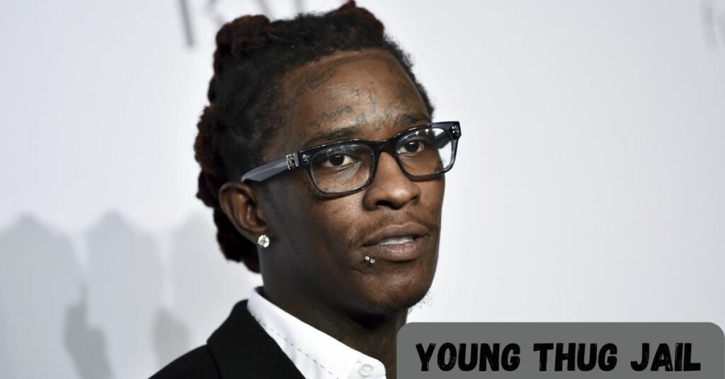 Young Thug Jail