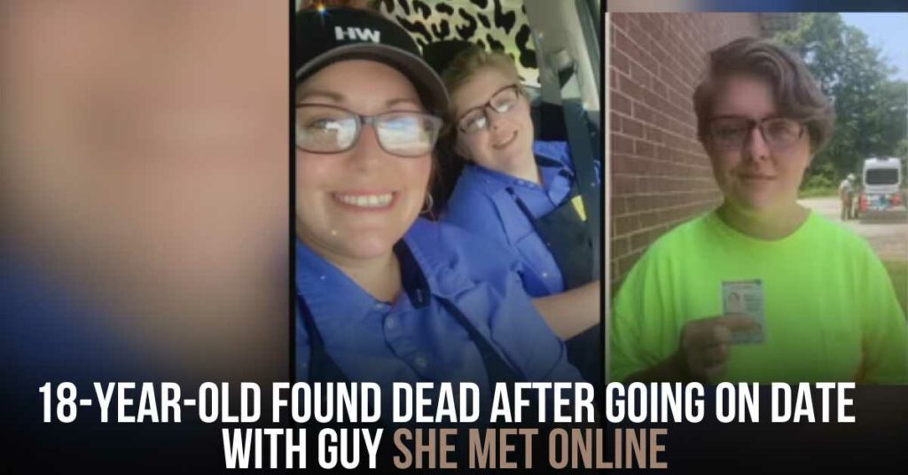 18-year-old Found Dead After Going on Date