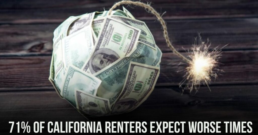 71% of California Renters Expect Worse Times
