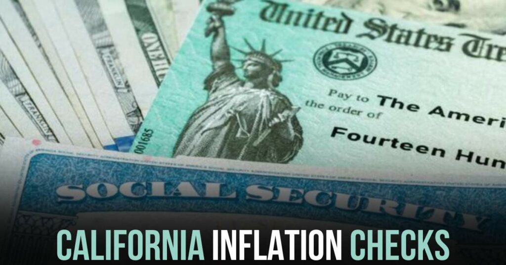 California Inflation Checks