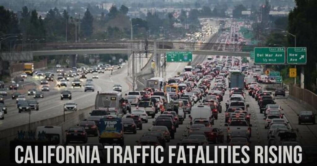 California Traffic Fatalities Rising