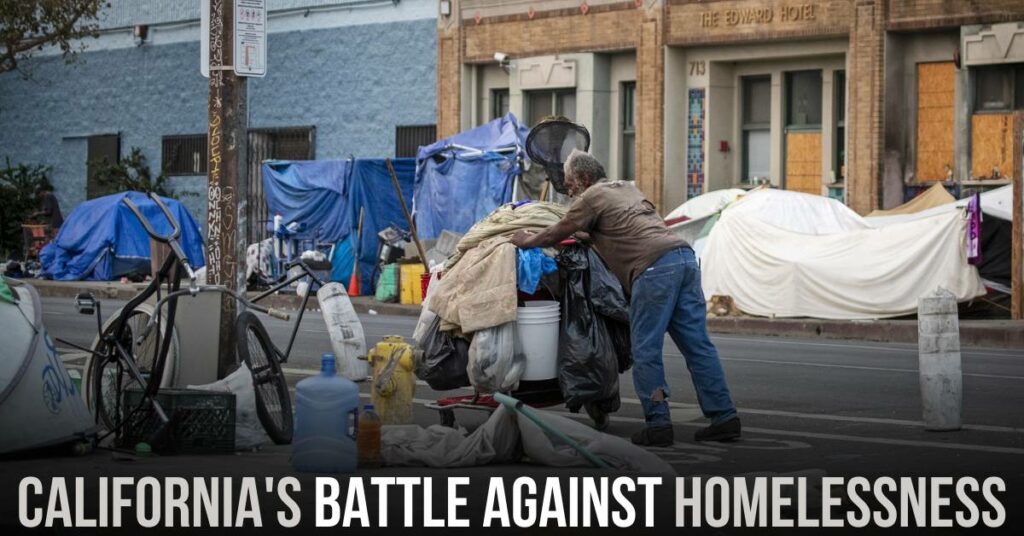 California's Battle Against Homelessness