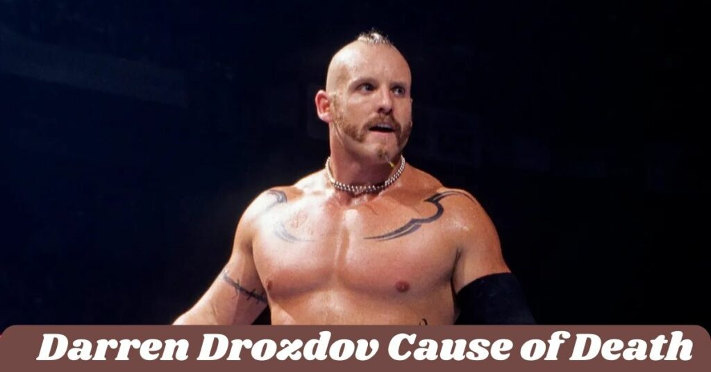 Darren Drozdov Cause of Death
