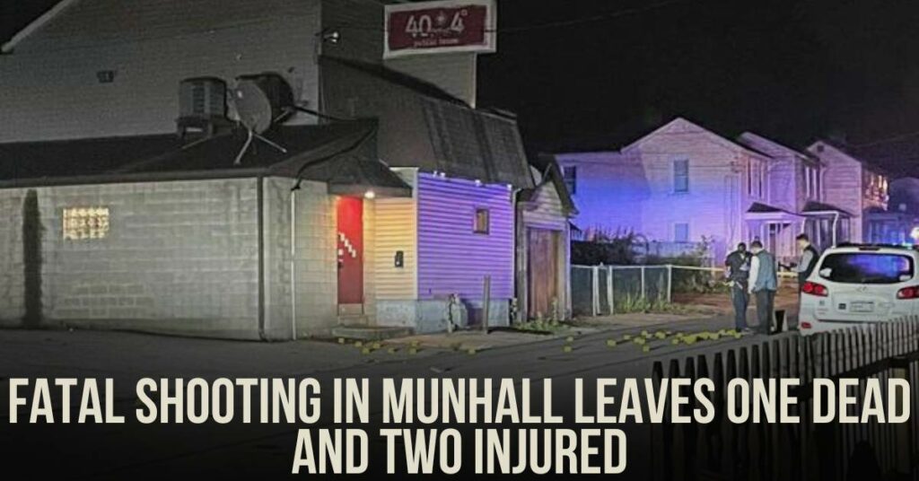 Fatal Shooting in Munhall Leaves One Dead and Two Injured