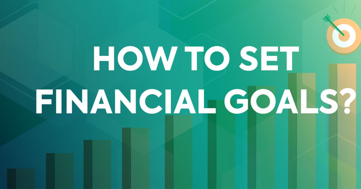 How to Set Financial Goals as a Student (1)