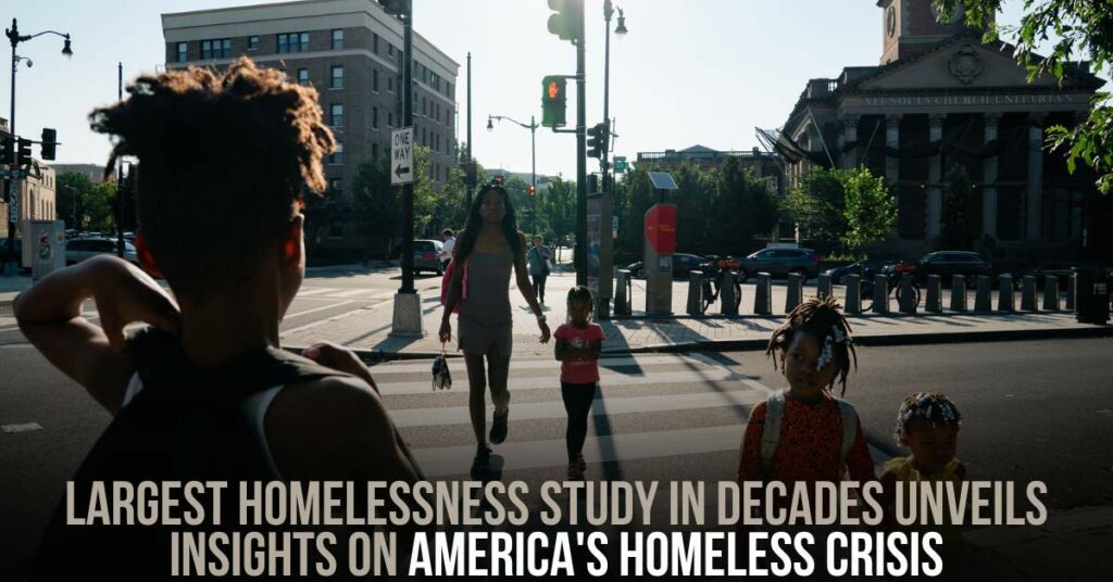 Largest Homelessness Study in Decades Unveils Insights on America's Homeless Crisis