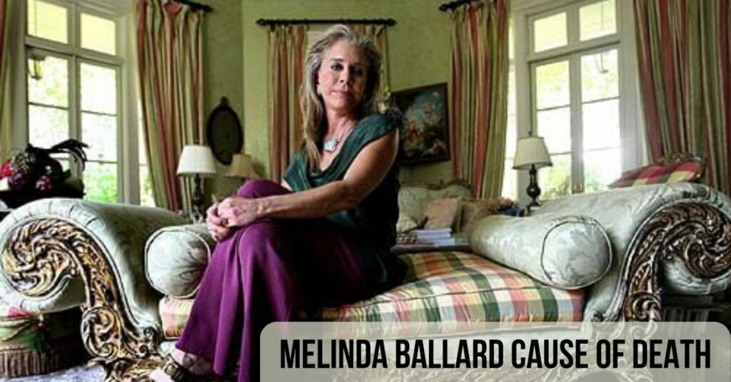 Melinda Ballard Cause of Death