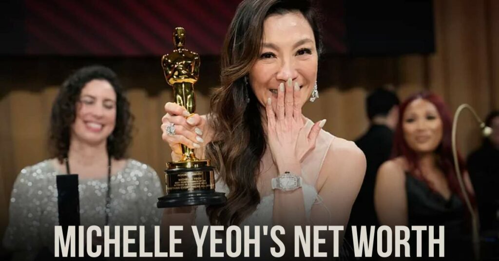 Michelle Yeoh's Net Worth
