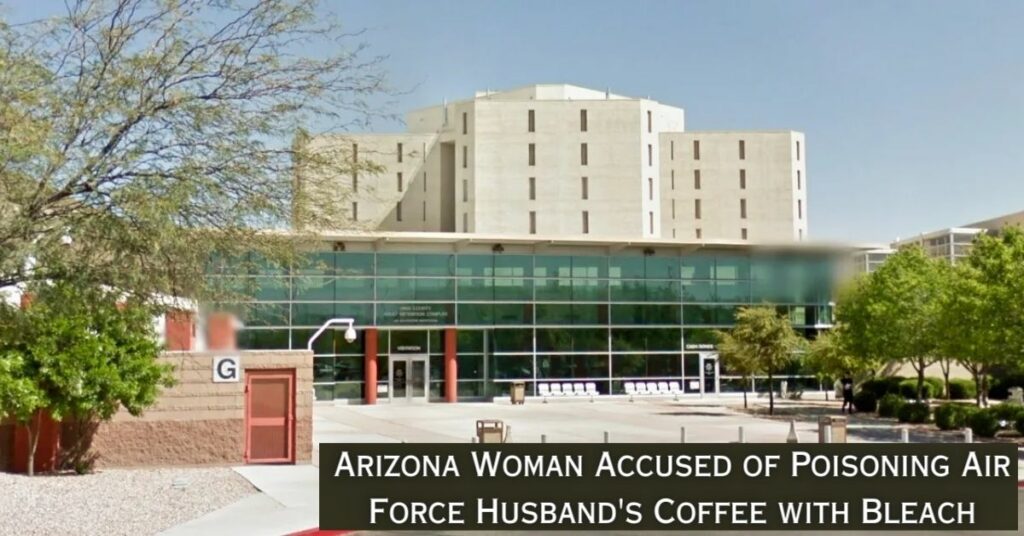 Arizona Woman Accused of Poisoning Air Force Husband's Coffee with Bleach