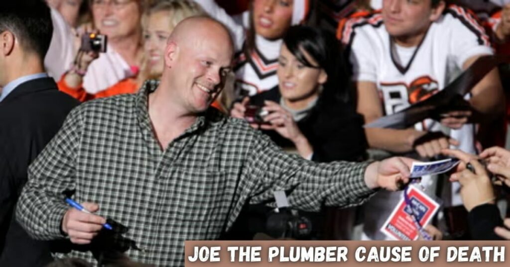 Joe the Plumber Cause of Death (1)
